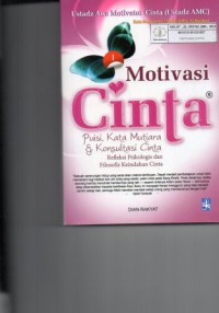 Image of Motivasi cinta: puisi, kata mutiara & konsultasi cinta refleksi psikologis dan filosofis keindahan cinta